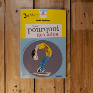 Les pourquoi des ados
