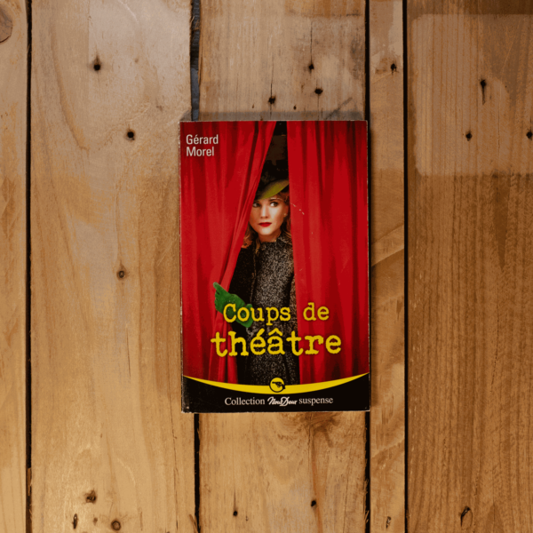 Coups de théâtre