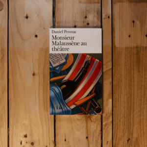Monsieur Malaussène au théâtre