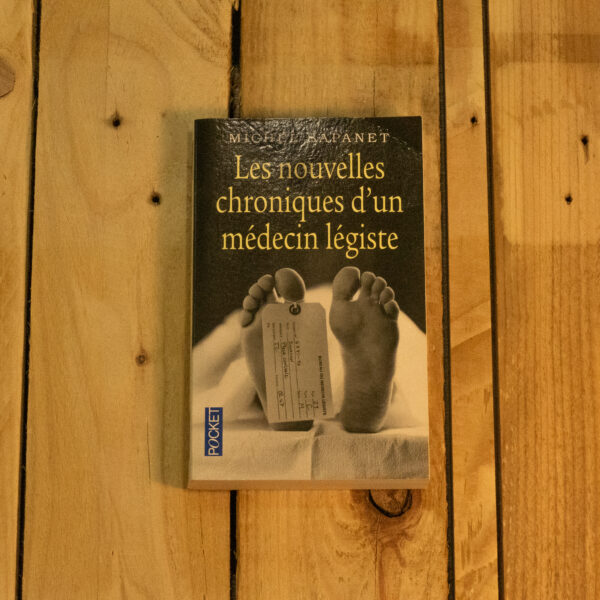 Les nouvelles chroniques d'un médecin légiste