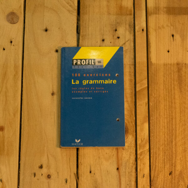 Profil Pratique - La grammaire