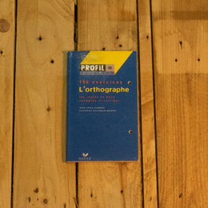 Profil Pratique - L'orthographe
