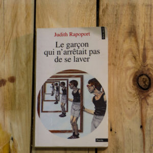 Le garçon qui n'arrêtait pas de se laver